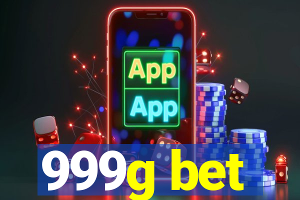 999g bet